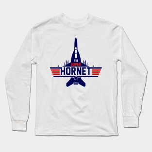 F18 Super Hornet Long Sleeve T-Shirt